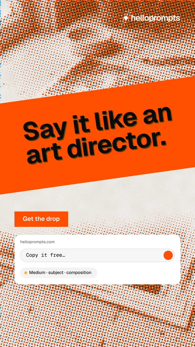 Instagram story for HelloPrompts: "Say it like an art director." Swiss style, diagonal layout, light palette in orange, white.