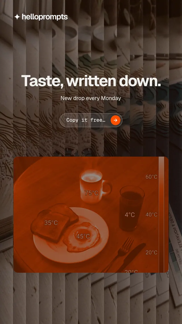 Instagram story for HelloPrompts: "Taste, written down." Agentic glass style, centred layout, dark palette in orange, grey.