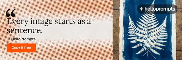 X header for HelloPrompts: "See the prompt. Steal the taste." Swiss style, quote layout, light palette in orange, grey.