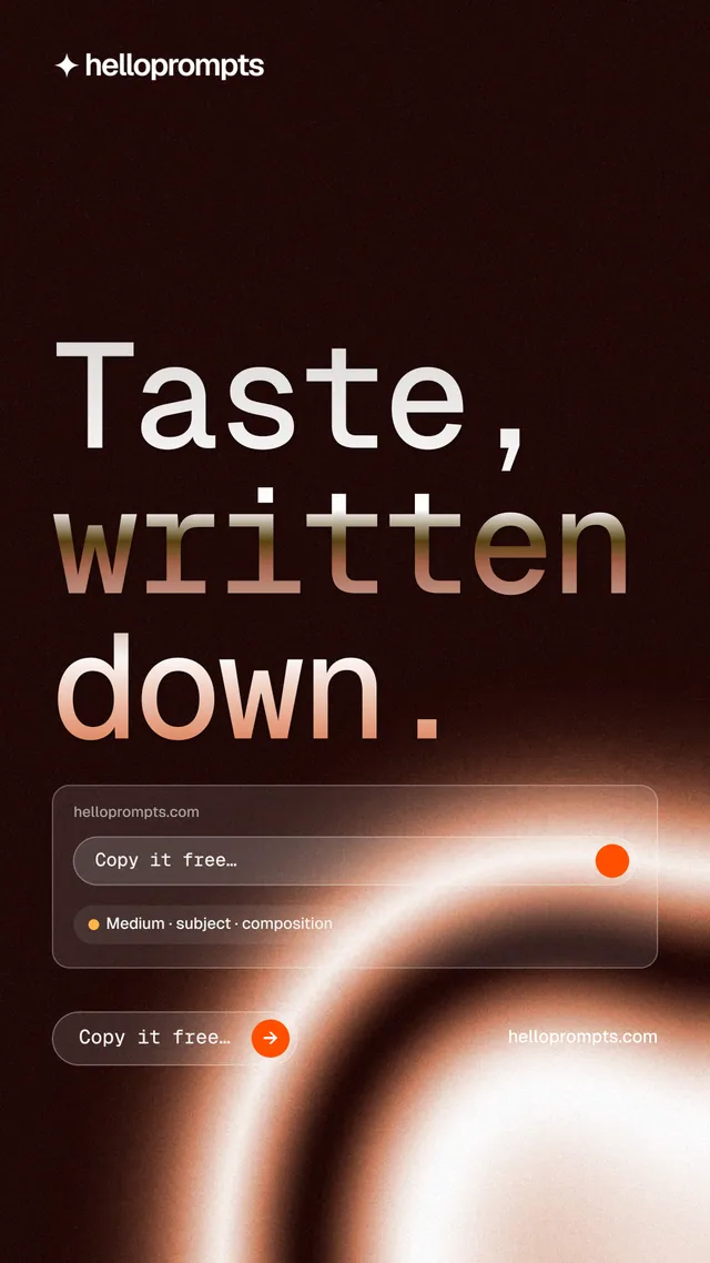 Instagram story for HelloPrompts: "Taste, written down." Agentic glass style, poster layout, dark palette in black, orange, red.