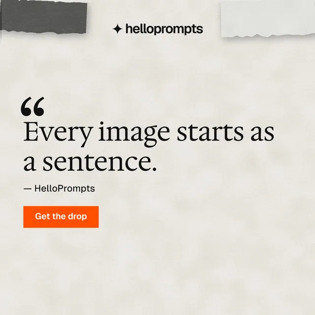 Instagram post for HelloPrompts: "Every image starts as a sentence." Swiss style, quote layout, light palette in white, yellow, grey.