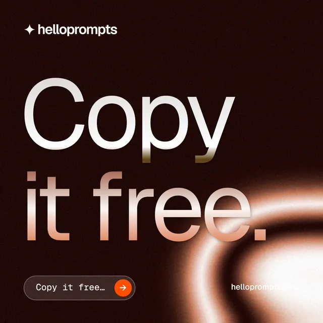 Instagram post for HelloPrompts: "Copy it free." Agentic glass style, poster layout, dark palette in black, orange, red.