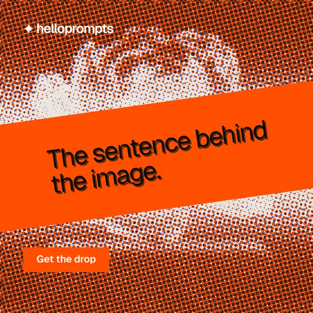 Instagram post for HelloPrompts: "The sentence behind the image." Swiss style, diagonal layout, dark palette in orange, red.
