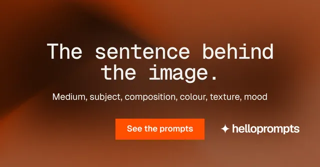 Social ad for HelloPrompts: "The sentence behind the image." Swiss style, centred layout, dark palette in orange, brown.