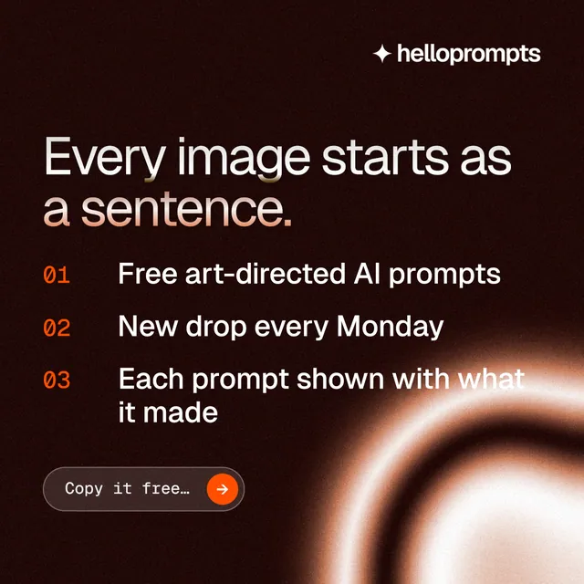Instagram post for HelloPrompts: "Every image starts as a sentence." Agentic glass style, numbered layout, dark palette in black, red, orange.