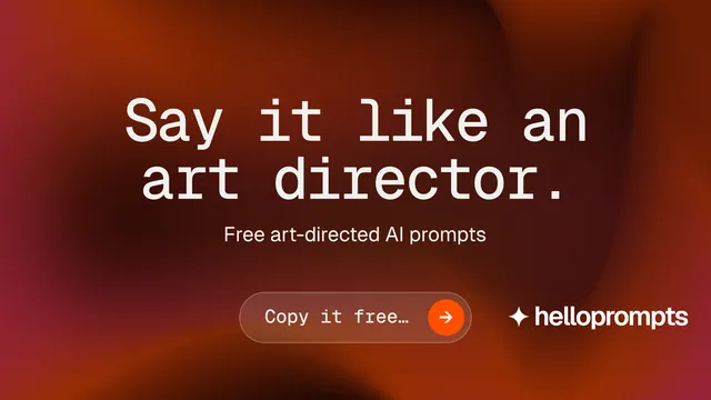 Landscape graphic for HelloPrompts: "Say it like an art director." Agentic glass style, centred layout, dark palette in red.