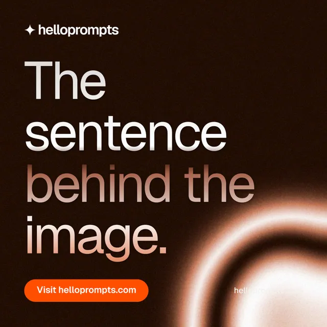 Instagram post for HelloPrompts: "The sentence behind the image." Y2K style, poster layout, dark palette in black, orange.