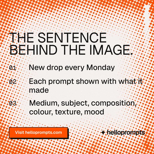 Instagram post for HelloPrompts: "The sentence behind the image." Brutalist style, numbered layout, light palette in orange, white.