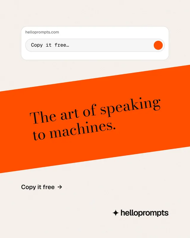 Instagram portrait post for HelloPrompts: "The art of speaking to machines." Minimal luxury style, diagonal layout, light palette in white, orange.