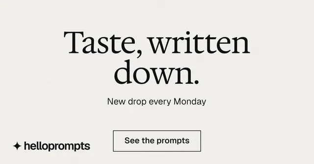 Social ad for HelloPrompts: "Taste, written down." Editorial style, centred layout, light palette in white.