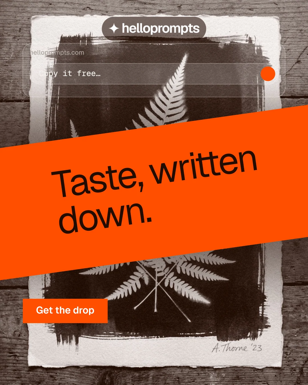 Instagram portrait post for HelloPrompts: "Taste, written down." Swiss style, diagonal layout, dark palette in orange, grey.
