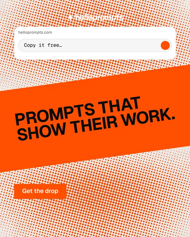 Instagram portrait post for HelloPrompts: "Prompts that show their work." Swiss style, diagonal layout, light palette in orange.