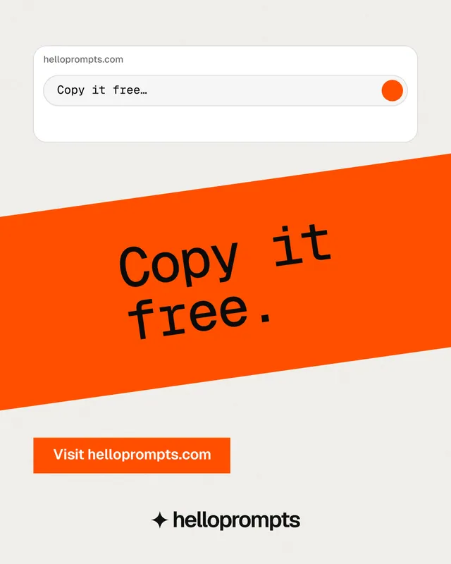 Instagram portrait post for HelloPrompts: "Copy it free." Swiss style, diagonal layout, light palette in white, orange.