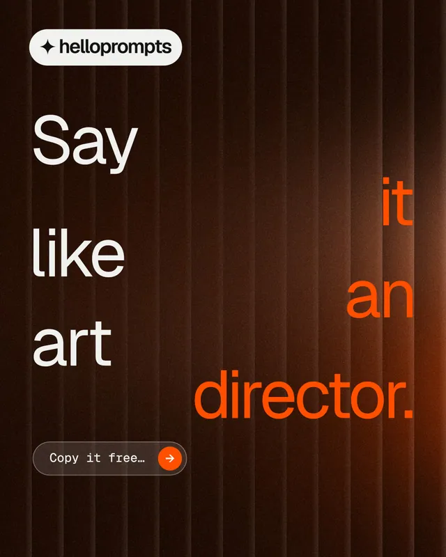 Instagram portrait post for HelloPrompts: "Say it like an art director." Agentic glass style, stacked layout, dark palette in black, orange, brown.