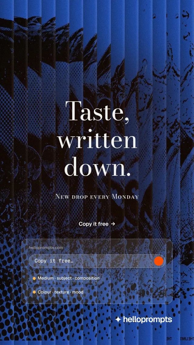 Instagram story for HelloPrompts: "Taste, written down." Minimal luxury style, smallcaps layout, dark palette in blue, black.