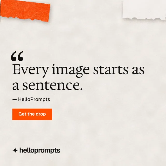 Instagram post for HelloPrompts: "Prompts that show their work." Swiss style, quote layout, light palette in orange, white.