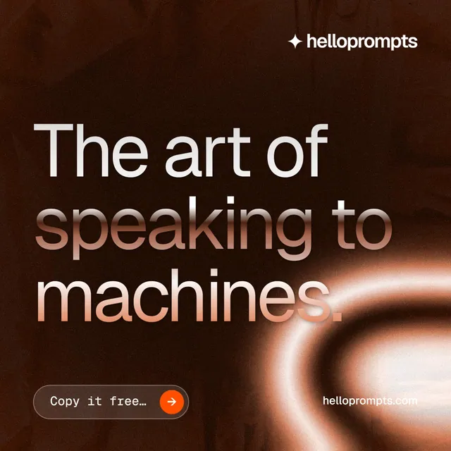 Instagram post for HelloPrompts: "The art of speaking to machines." Agentic glass style, poster layout, dark palette in black, orange.