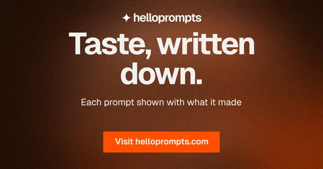 Social ad for HelloPrompts: "Taste, written down." Swiss style, centred layout, dark palette in orange, black.