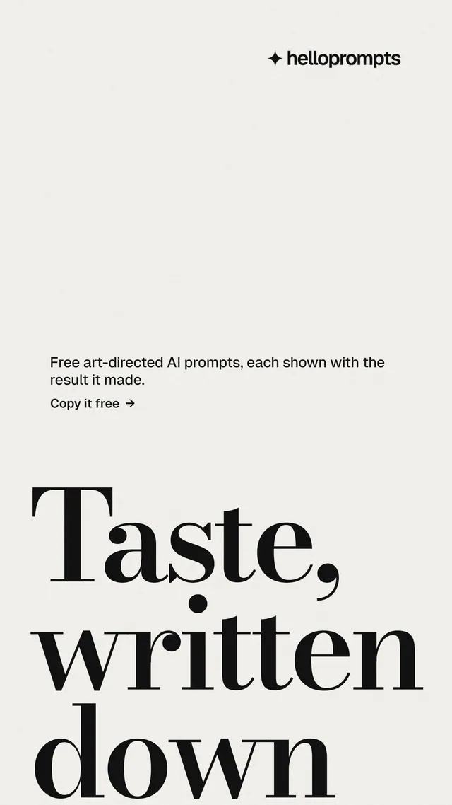 Instagram story for HelloPrompts: "Every image starts as a sentence." Minimal luxury style, oversized layout, light palette in white, grey.