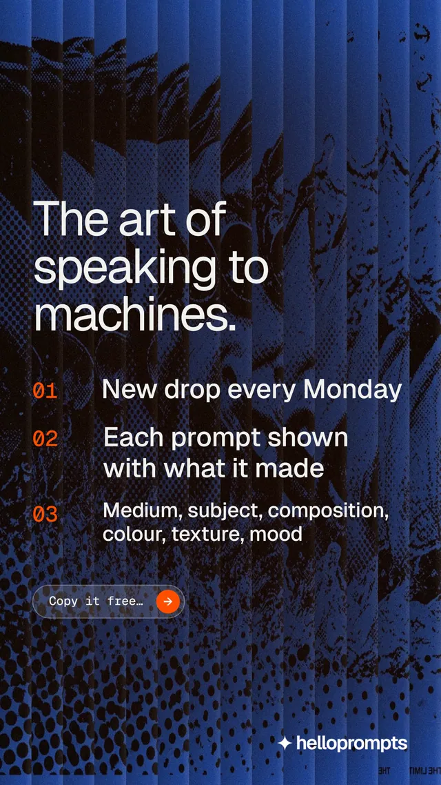 Instagram story for HelloPrompts: "The art of speaking to machines." Agentic glass style, numbered layout, dark palette in blue, black.