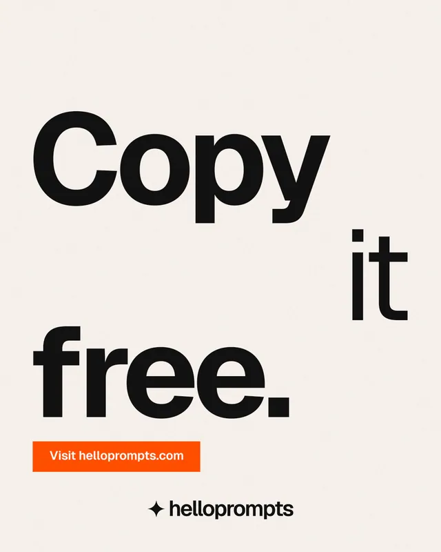 Instagram portrait post for HelloPrompts: "Copy it free." Swiss style, stacked layout, light palette in white, grey.