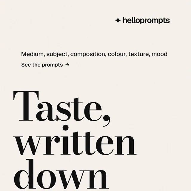 Instagram post for HelloPrompts: "Say it like an art director." Minimal luxury style, oversized layout, light palette in white, grey.