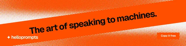 LinkedIn banner for HelloPrompts: "The art of speaking to machines." Swiss style, diagonal layout, light palette in orange.