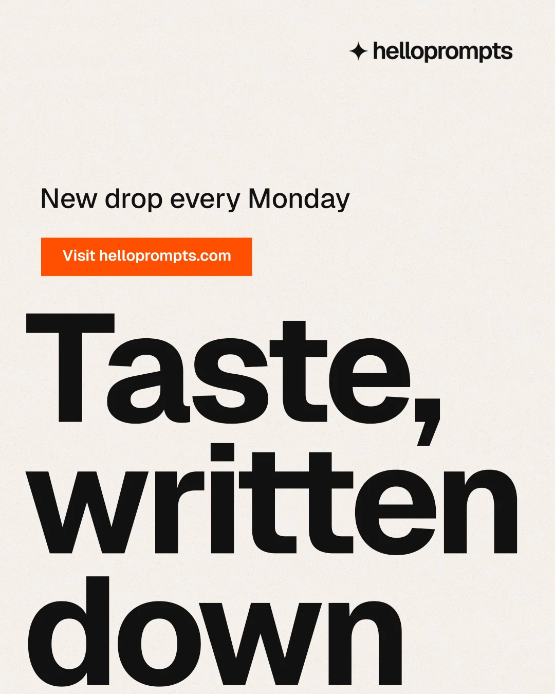 Instagram portrait post for HelloPrompts: "Say it like an art director." Swiss style, oversized layout, light palette in white, orange, grey.