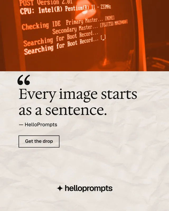 Instagram portrait post for HelloPrompts: "Every image starts as a sentence." Editorial style, quote layout, light palette in orange.