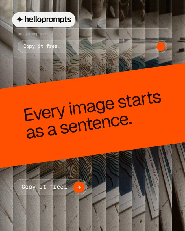 Instagram portrait post for HelloPrompts: "Every image starts as a sentence." Agentic glass style, diagonal layout, dark palette in orange, grey.