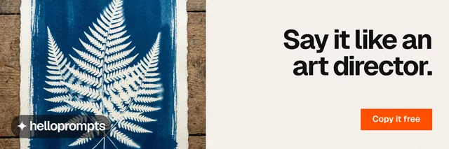 X header for HelloPrompts: "Say it like an art director." Swiss style, right layout, light palette in white, blue, grey.