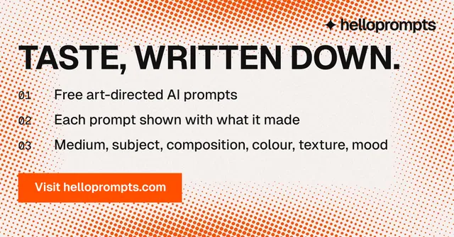 Social ad for HelloPrompts: "Taste, written down." Split block style, numbered layout, light palette in orange, white.