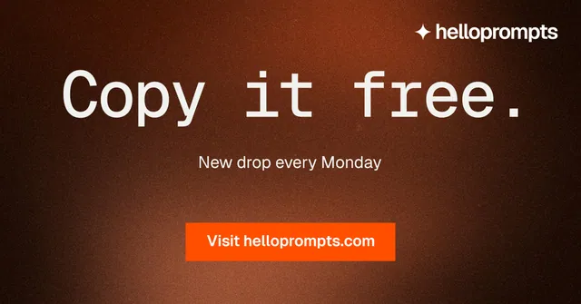 Social ad for HelloPrompts: "Copy it free." Swiss style, centred layout, dark palette in black, orange, brown.