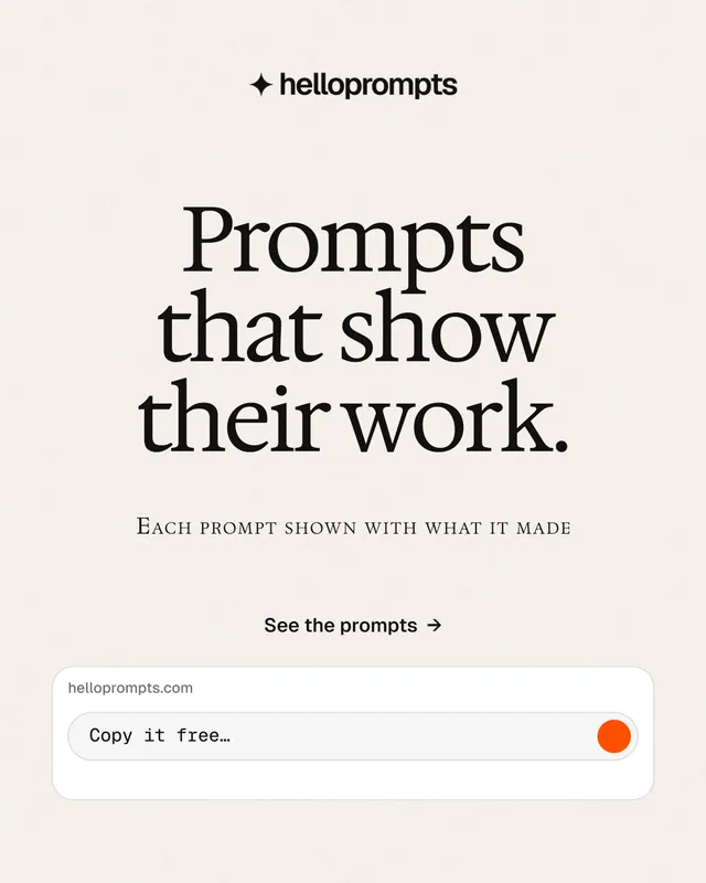 Instagram portrait post for HelloPrompts: "Prompts that show their work." Swiss style, smallcaps layout, light palette in white.