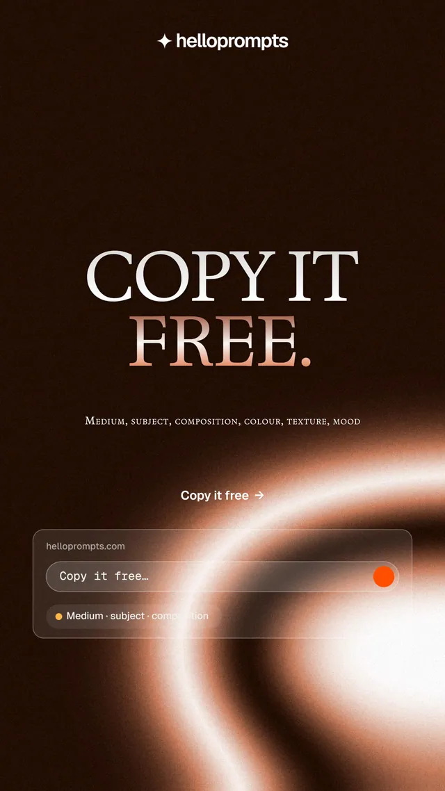 Instagram story for HelloPrompts: "Copy it free." Agentic glass style, smallcaps layout, dark palette in black, orange.