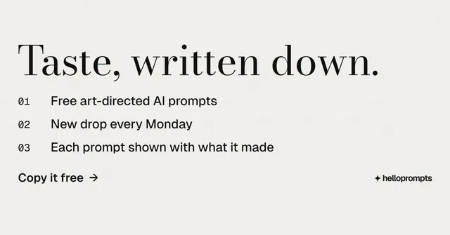 Social ad for HelloPrompts: "Taste, written down." Minimal luxury style, numbered layout, light palette in white, grey.