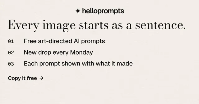 Social ad for HelloPrompts: "Every image starts as a sentence." Minimal luxury style, numbered layout, light palette in white, grey.