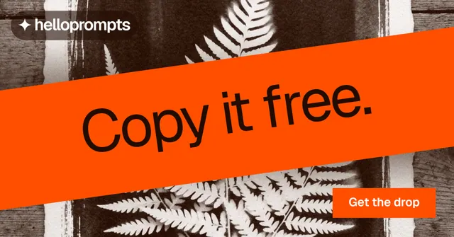 Social ad for HelloPrompts: "Copy it free." Swiss style, diagonal layout, dark palette in orange, grey, brown.