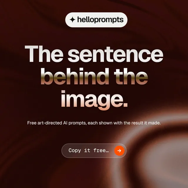 Instagram post for HelloPrompts: "The sentence behind the image." Agentic glass style, centred layout, dark palette in black, orange, red.