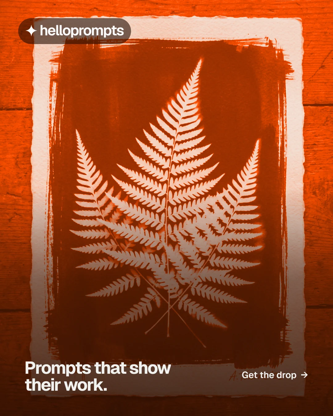 Instagram portrait post for HelloPrompts: "Prompts that show their work." Swiss style, image led layout, dark palette in orange, brown.