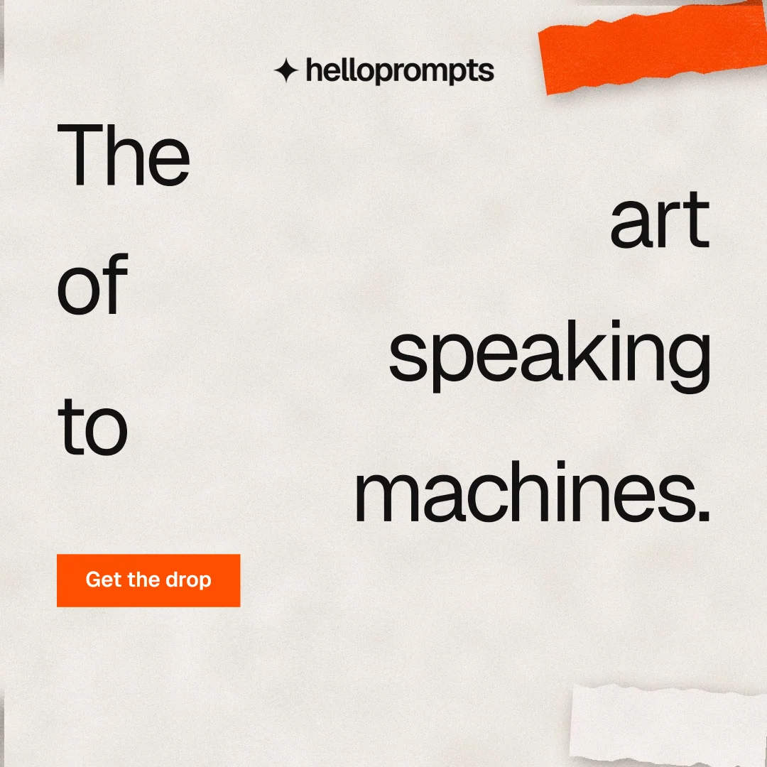 Instagram post for HelloPrompts: "The art of speaking to machines." Swiss style, stacked layout, light palette in orange.