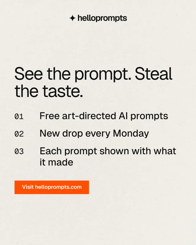 Instagram portrait post for HelloPrompts: "See the prompt. Steal the taste." Swiss style, numbered layout, light palette in yellow, white, orange.
