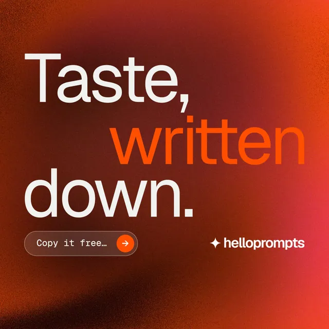 Instagram post for HelloPrompts: "Taste, written down." Agentic glass style, stacked layout, dark palette in red.