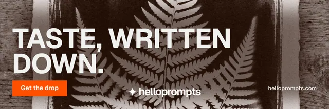 X header for HelloPrompts: "Taste, written down." Swiss style, poster layout, dark palette in grey, black, orange.