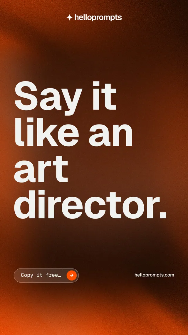 Instagram story for HelloPrompts: "Say it like an art director." Agentic glass style, poster layout, dark palette in orange, brown.