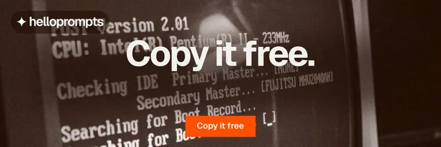 X header for HelloPrompts: "Copy it free." Swiss style, centred layout, dark palette in orange, black, brown.