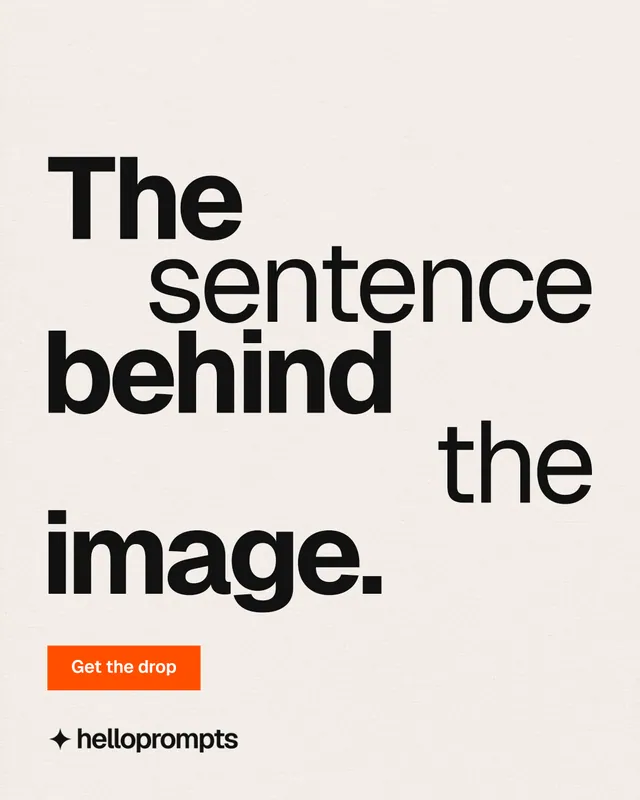 Instagram portrait post for HelloPrompts: "The sentence behind the image." Swiss style, stacked layout, light palette in white, grey.