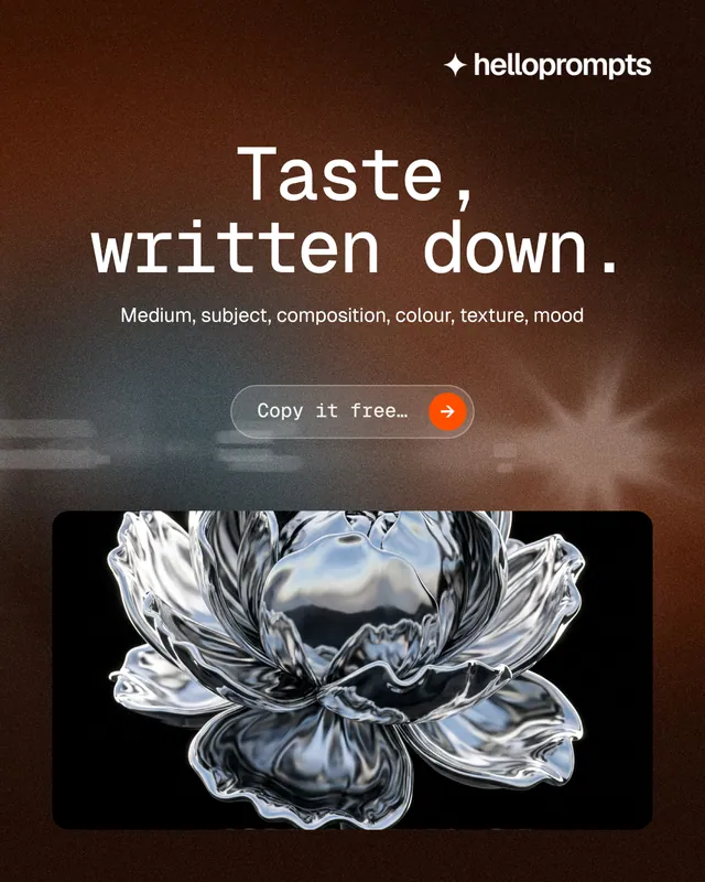 Instagram portrait post for HelloPrompts: "Taste, written down." Agentic glass style, centred layout, dark palette in grey, black, orange.