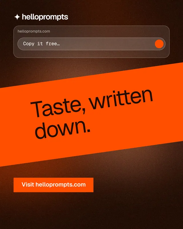 Instagram portrait post for HelloPrompts: "Taste, written down." Swiss style, diagonal layout, dark palette in orange, black.