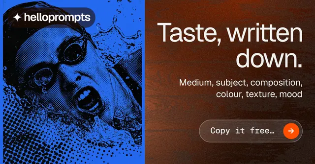 Social ad for HelloPrompts: "Taste, written down." Agentic glass style, right layout, dark palette in orange, blue, black.